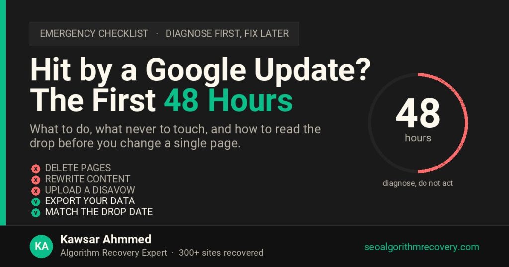 First 48 hours checklist after a Google algorithm update: what to export, what never to touch